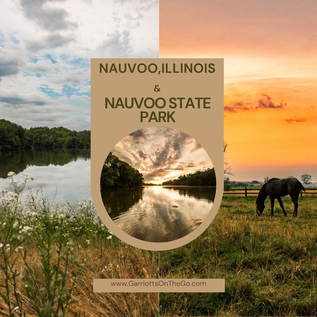 Beautiful Nauvoo Illinois; Admiring the Mississippi and Learning History
